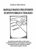 Manuale pratico per studenti di istituti biblici e teologici (eBook, ePUB)