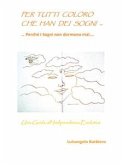Per tutti coloro che han dei sogni… (eBook, ePUB)