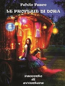 Le profezie di Dora (eBook, ePUB) - Fusco, Fulvio