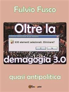 Oltre la demagogia 3.0 (eBook, PDF) - Fusco, Fulvio