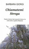 Chiamatemi Strega (eBook, ePUB)