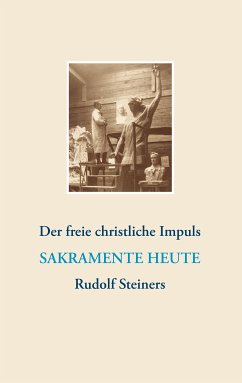 Der freie christliche Impuls Rudolf Steiners heute (eBook, ePUB)