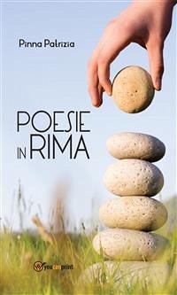 Poesie in Rima (eBook, ePUB) - Pinna, Patrizia