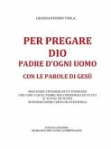 Per pregare Dio, Padre d'ogni uomo, con le parole di Gesù- Fascicolo Secondo (eBook, ePUB)