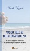 Viaggio sulle ali della consapevolezza (eBook, ePUB)