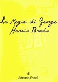 La Regia di George Harris Brooks (eBook, ePUB)