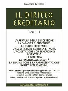 Il diritto ereditario vol. 1- L'apertura della successione (eBook, ePUB) - Tessitore, Francesca