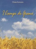 I Campi di Grano (eBook, ePUB)