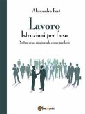 Lavoro- Istruzioni per l'uso (eBook, PDF)