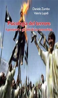 Psicologia del terrore (eBook, ePUB) - Zumbo e Valeria Lupidi, Daniele