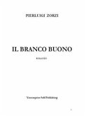 Il Branco Buono (eBook, ePUB)