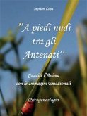 A piedi nudi tra gli Antenati (eBook, ePUB)