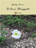 Il fiore strappato (eBook, ePUB)