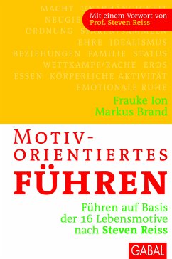 Motivorientiertes Führen (eBook, ePUB) - Ion, Frauke; Brand, Markus