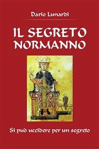 Il segreto normanno (eBook, PDF) - Lunardi, Dario