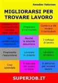 Migliorarsi per trovare lavoro (eBook, ePUB)