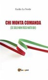 Chi monta comanda (eBook, PDF)