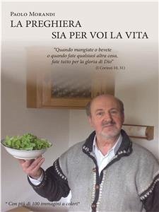 La preghiera sia per voi la vita (eBook, ePUB) - Morandi, Paolo