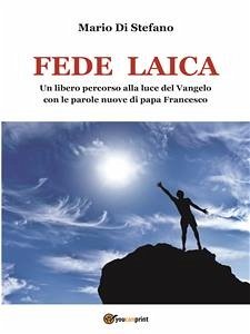 Fede Laica (eBook, PDF) - Di Stefano, Mario