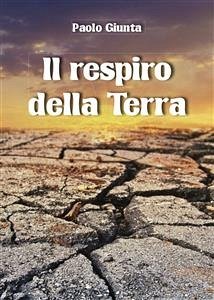 Il respiro della Terra (eBook, PDF) - Giunta, Paolo