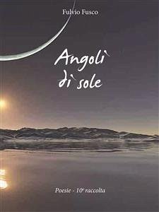 Angoli di sole (eBook, PDF) - Fusco, Fulvio