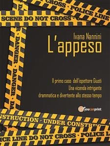 L'appeso (eBook, ePUB) - Nannini, Ivana