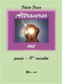 Attraverso me (eBook, PDF)