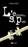 L’errore … si paga ! (eBook, ePUB)