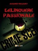 Delinquere passionale (eBook, ePUB)