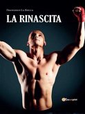 La Rinascita (eBook, ePUB)