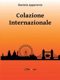 Colazione Internazionale (eBook, ePUB)