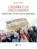 I giovani e la crisi economica (eBook, ePUB)