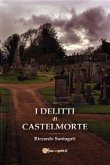 I Delitti di Castelmorte (eBook, ePUB)