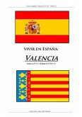 Vivir en Espana: Valencia (eBook, PDF)
