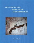 U.S. Marines in the Second Creek and Second Seminole Wars (eBook, ePUB)