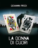 La Donna di Cuori (eBook, ePUB)