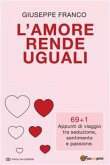 L'amore rende uguali (eBook, PDF)