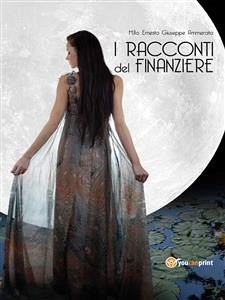 I racconti del finanziere (eBook, ePUB) - Giuseppe Ammerata, Ernesto