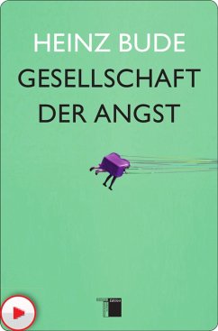 Gesellschaft der Angst (eBook, ePUB) - Bude, Heinz