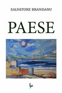 Paese (eBook, PDF) - Brandanu, Salvatore