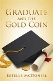 Graduate and the Gold Coin (eBook, ePUB)