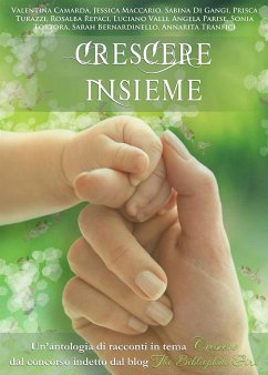 Crescere insieme (eBook, ePUB) - A.A.V.V.