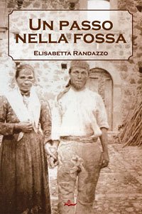 Un passo nella fossa (eBook, ePUB) - Randazzo, Elisabetta