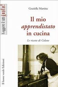 Il mio apprendistato in cucina (eBook, ePUB) - Martina, Graziella