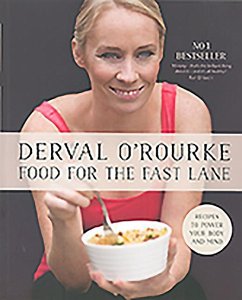 Food for the Fast Lane - O'Rourke, Derval
