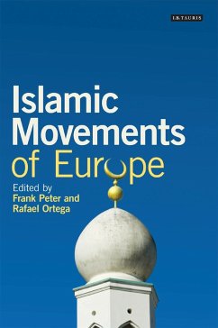 Islamic Movements of Europe - Peter, Frank; Ortega, Rafael