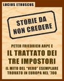 Arpe e il Trattato dei Tre Impostori (Storie da non credere 3) (eBook, ePUB)