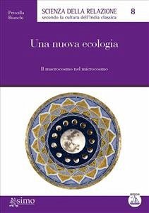 Una nuova ecologia (eBook, ePUB) - Bianchi, Priscilla