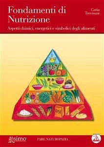 Fondamenti di Nutrizione (eBook, ePUB) - Trevisani, Catia