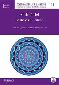 Al di là del bene e del male (eBook, ePUB) - Bianchi, Priscilla